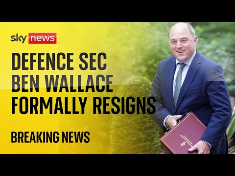 BREAKING: Ben Wallace formally resigns as defence secretary