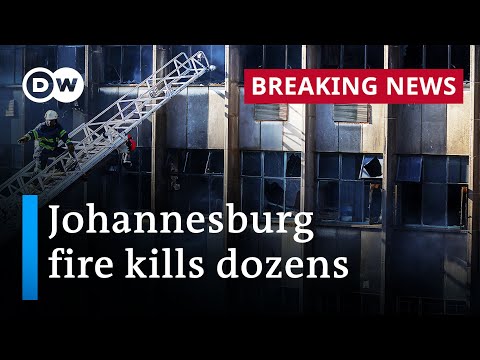 South Africa: Dozens killed in overnight fire | DW News