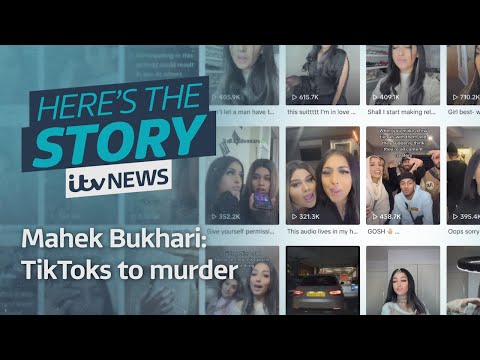 Mahek Bukhari: From TikToks to murder | ITV News