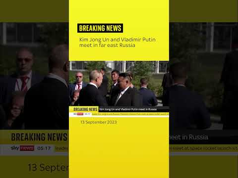 Kim Jong Un and Vladimir Putin meet in far east Russia