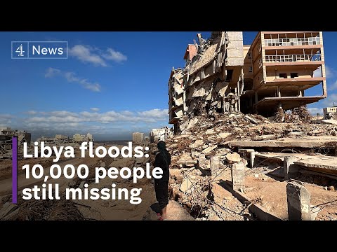 Libya floods: More than 11,000 suspected dead