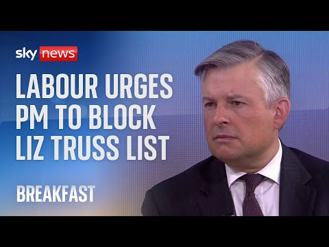Labour: ‘If PM had any backbone, he would block Truss resignation honours list’