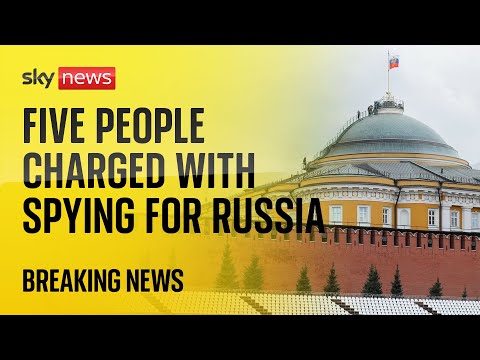 BREAKING: Five people charged with spying for Russia