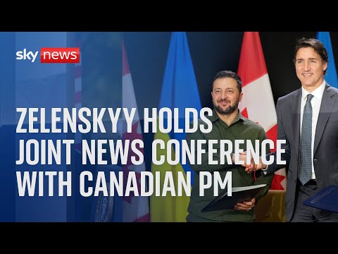 Watch live: President Zelenskyy holds joint news conference with Canadian Prime Minister