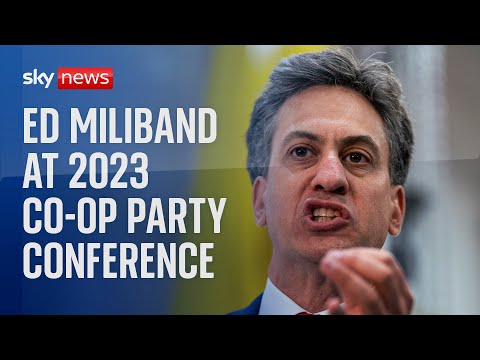 Watch again: Ed Miliband speaks at 2023 Co-operative Party Conference