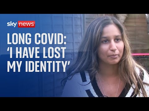 Long COVID: ‘I have lost my identity completely’