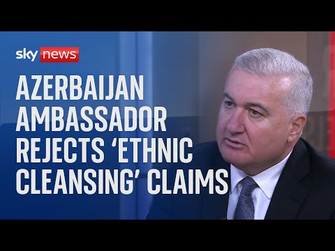 Azerbaijan Ambassador rejects Armenia’s ‘ethnic cleansing’ claims