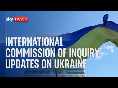 Watch live: International Commission of Inquiry updates Human Rights Council on Ukraine