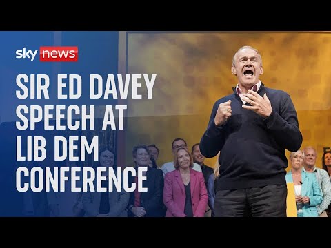 Sir Ed Davey addresses Lib Dem party conference