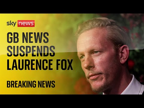 GB News suspends presenter Laurence Fox
