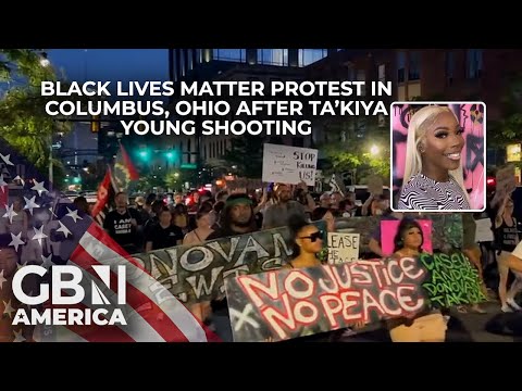 Black Lives Matter protest in Columbus Ohio after fatal shooting of Ta’kiya Young