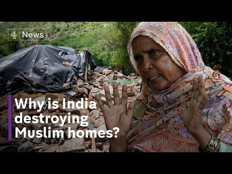 Modi’s BJP party accused of destroying Muslim homes in India