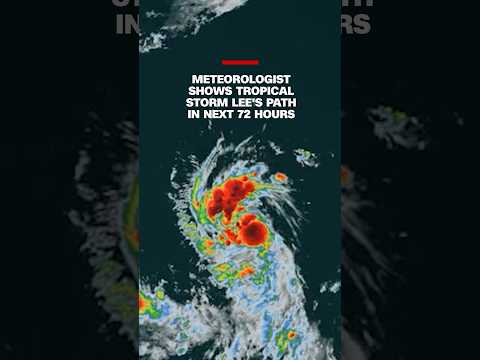 CNN meteorologist shows Lee’s path in the next 72 hours