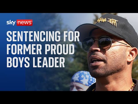United States: Former Proud Boys leader to face sentencing