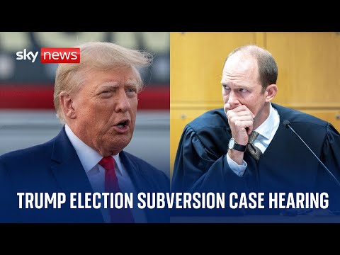Georgia judge holds first hearing in Trump election subversion case