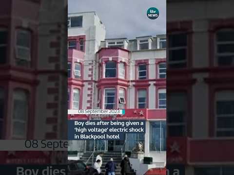Boy, 10, dies after being given a ‘high voltage’ electric shock in Blackpool hotel reception