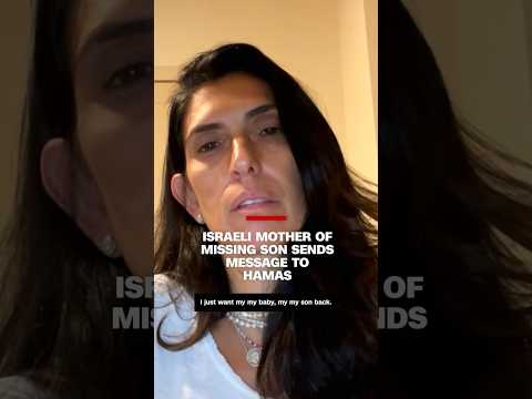 Israeli mother of missing son sends message to Hamas