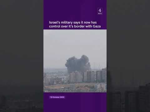 1Gaza border secured’, says Israeli military