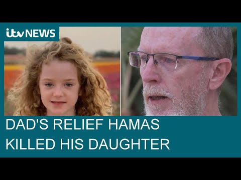 ‘Death was a blessing’: Father’s relief Hamas killed his daughter instead of abducting her| ITV News