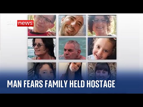 Israel-Hamas war: Man fears 10 family members have been taken hostage