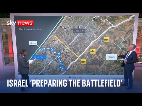Israel-Hamas war: Israel ‘preparing the battlefield’ in Gaza