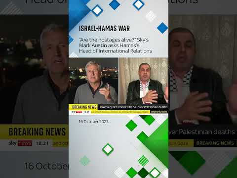 “Are the 199 hostages still alive?” Sky’s Mark Austin asks Hamas’s Head of International Relations