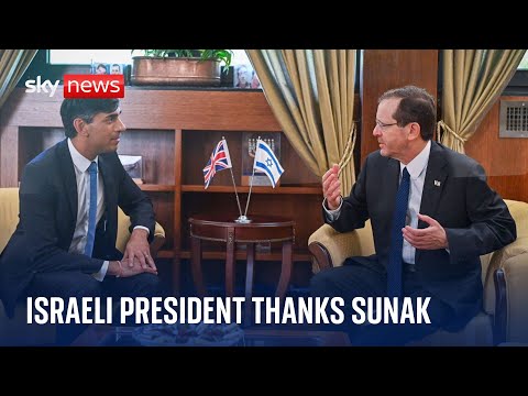 Israel’s President Isaac Herzog thanks UK PM Rishi Sunak for his visit in country’s ‘darkest hour’