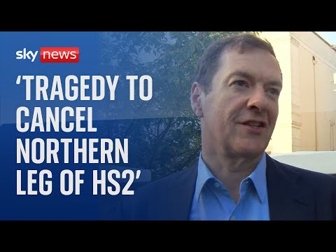 George Osborne: ‘Great tragedy to cancel northern leg of HS2’