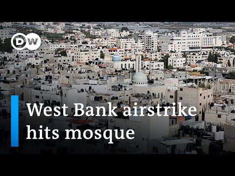 Israeli airstrike hits mosque compound in West Bank refugee camp | DW News