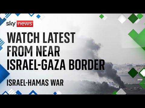Watch live: Latest from near Israel-Gaza border as IDF intensifies bombing amid war with Hamas