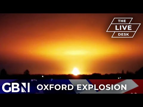 Oxford explosion: Eyewitness recalls FIREBALL ‘illuminated sky’ after lightning strike hits gas tank