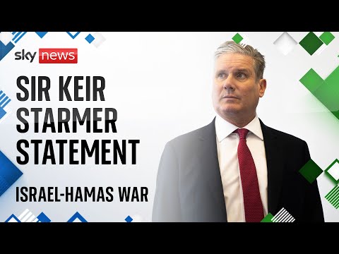 Sir Keir Starmer delivers speech on Israel-Hamas war