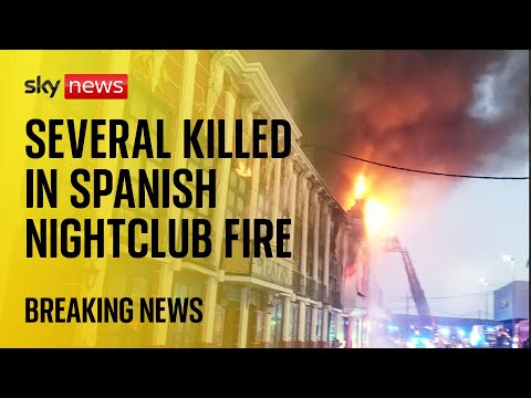 Spain: Several killed in nightclub fire
