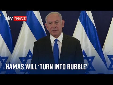 Israel-Hamas war: ‘Any place from which Hamas operates will turn into rubble’