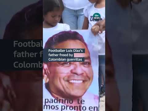 Footballer Luis Díaz’s father freed by Colombian guerrillas #luisdiaz #lfc #colombia