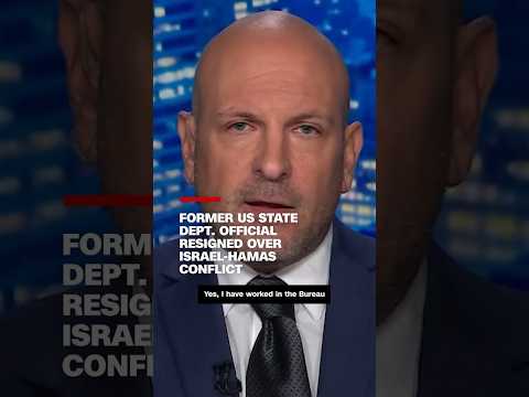 Former US State Dept. official resigned over Israel-Hamas conflict