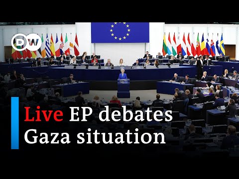 Watch live: European Parliament debates on the humanitarian situation in Gaza | DW News