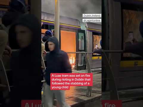 Tram set on fire during Dublin rioting