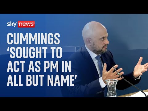 Dominic Cummings effectively acted as PM in ‘dysfunctional’ Downing Street, says Sajid Javid