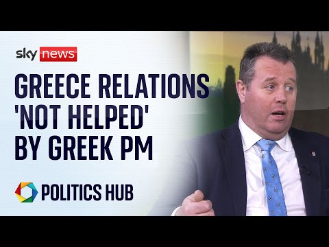 Minister says UK relations with Greece ‘not helped’ by Greek PM raising Elgin Marbles