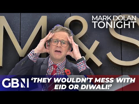 They wouldn’t mess with any other religious holiday! | Mark Dolan exposes M&S double standards