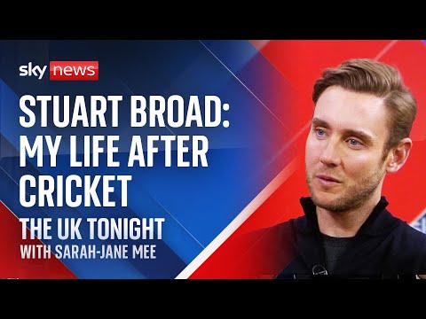 England cricket legend Stuart Broad on life after leaving the game