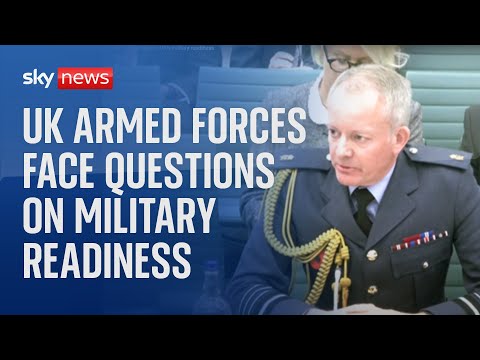 Senior Armed Forces leaders face questions on UK’s military readiness