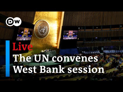 Watch Live: UN Genera Assembly special session on the West Bank | DW News