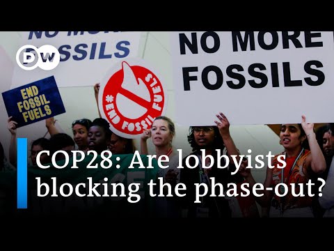 Are lobbyists at COP28 preventing the fossil fuel phase-out? | DW News