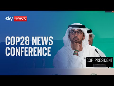 Watch live: COP28 Summit approve deal on transition away from fossil fuels