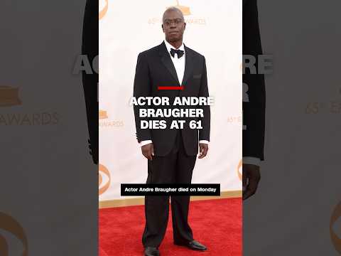 ‘Brooklyn Nine-Nine’ actor Andre Braugher dies at 61
