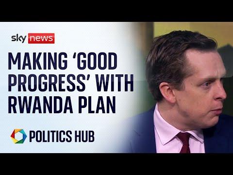 Legal Migration Minister: We’re making ‘good progress’ with Rwanda plan