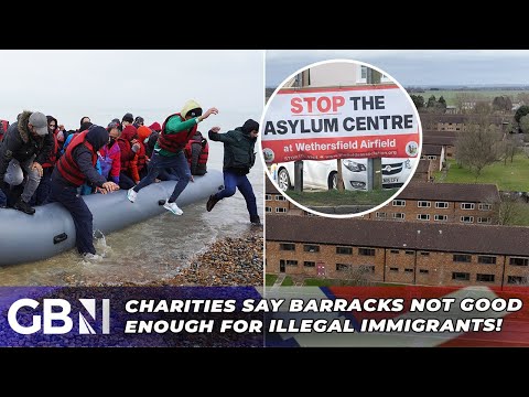 Barracks ‘NOT GOOD ENOUGH’ for illegals say charities taking government to court