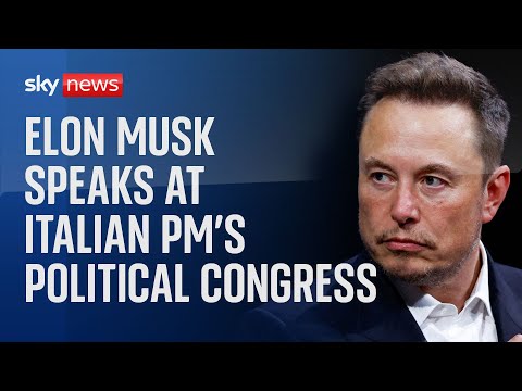 Watch live: Elon Musk speaks at Brothers of Italy party conference